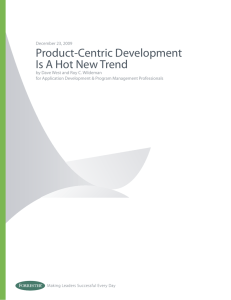 Product-Centric Development Is A Hot New Trend