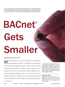 By David Fisher, Member ASHRAE One signature feature of BACnet