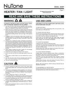 HEATER / FAN / LIGHT READ AND SAVE THESE INSTRUCTIONS