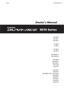 Dealer`s Manual - SHIMANO Dealer`s Manual / User`s Manual