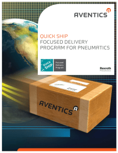 quick ship focused delivery program for pneumatics