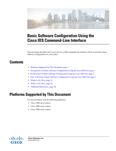 Basic Software Configuration Using the Cisco IOS Command-Line