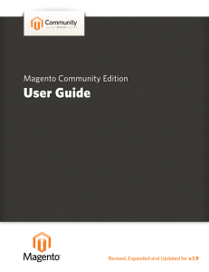 Magento Community Edition User Guide v. 1.9