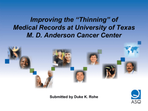 “Thinning” of Medical Records at University of Texas MD Anderson