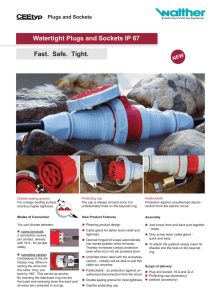 Watertight Plugs and Sockets IP 67 Fast. Safe. Tight.
