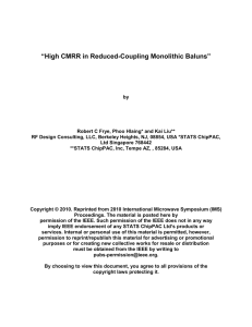 High CMRR in Reduced-Coupling Monolithic Baluns
