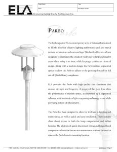 The Parbois part of ELA`s contemporary style of fixtures that is aimed