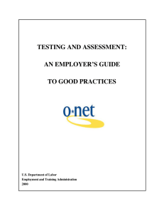 testing and assessment: an employer`s guide to good practices