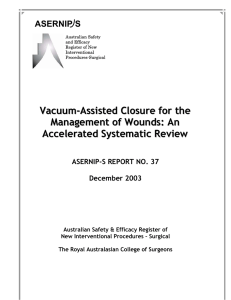 Vacuum-Assisted Closure for the Management of Wounds