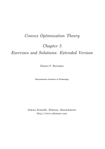 Convex Optimization Theory Chapter 5 Exercises and Solutions