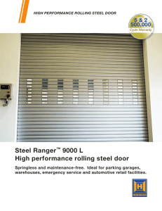 Steel Ranger™ 9000 L High performance rolling steel door