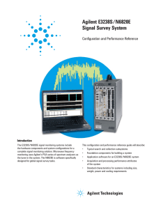 Agilent E3238S/N6820E Signal Survey System