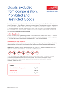Goods excluded from compensation, Prohibited and