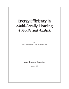 Energy Efficiency in Multi-Family Housing A Profile and