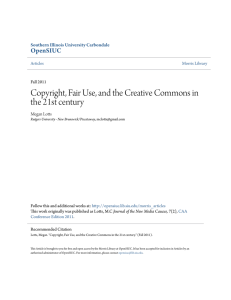 Copyright, Fair Use, and the Creative Commons in the
