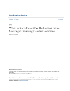 The Limits of Private Ordering in Facilitating a Creative Commons