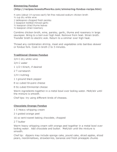 Simmering Fondue (http://recipes.howstuffworks.com/simmering