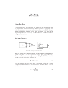 PHYS 536 DC Circuits Introduction Voltage Source