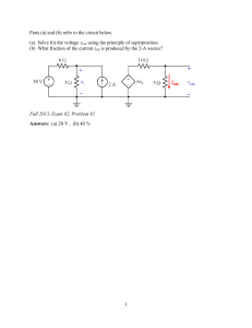 1 Parts (a) and (b) refer to the circuit below. (a) Solve for the voltage