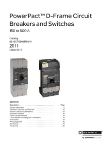 PowerPact™ D-Frame Circuit Breakers and Switches