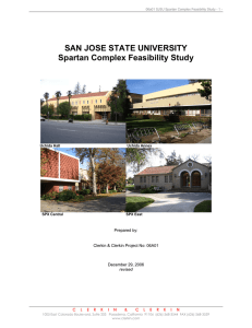 SAN JOSE STATE UNIVERSITY Spartan Complex Feasibility Study