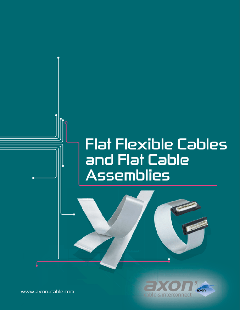 Flat Flexible Cables and Flat Cable Assemblies