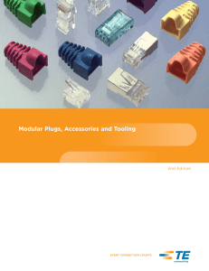 Modular Plugs, Accessories and Tooling