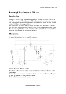 Pre-amplifier-shaper at 500 µA.