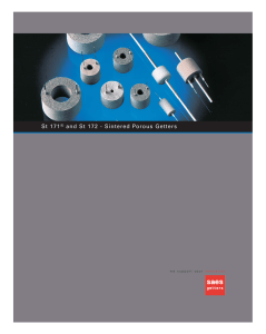 St 171® and St 172 - Sintered Porous Getters