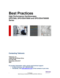 Best Practices High Performance Oscilloscopes DPO7000, DPO