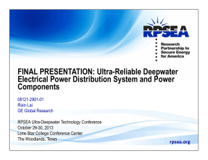 FINAL PRESENTATION: Ultra-Reliable Deepwater