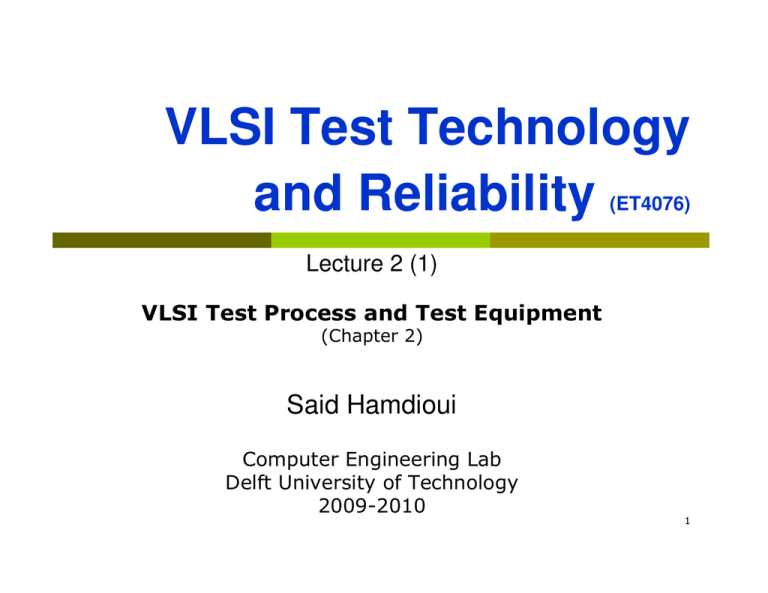 Module 2 VLSI Test Process And ATE