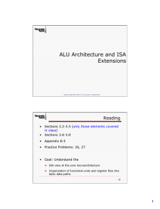 ALU Architecture and ISA Extensions