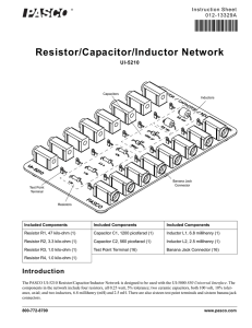 Resistor/Capacitor/Inductor Network