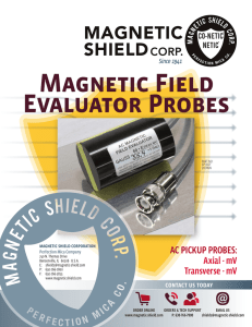 Magnetic Field Evaluator Probes