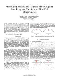 Quantifying Electric and Magnetic Field Coupling from Integrated