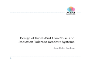 Design of Front-End Low-Noise and Radiation - Indico