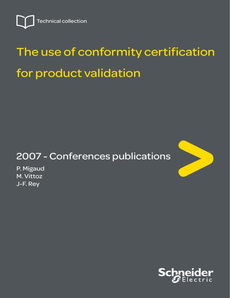 The use of conformity certification for product