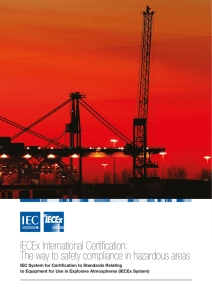 IECEx International Certification: The way to safety compliance in