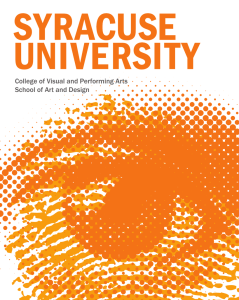 College of Visual and Performing Arts School of Art and Design