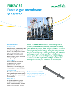 PRISM® SE Process gas membrane separator