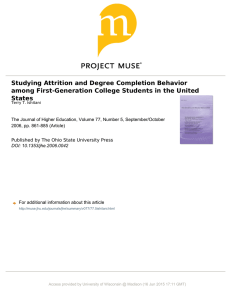 Studying Attrition and Degree Completion Behavior among First