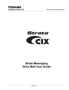 Strata Messaging Voice Mail User Guide - Toshiba