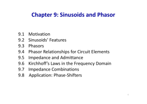 Chapter 9: Sinusoids and Phasor