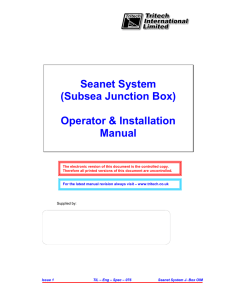 Seanet System (Subsea Junction Box) Operator