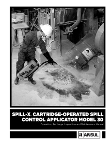 spill-x® cartridge-operated spill control applicator model 30