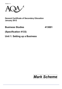 Business Studies Mark Scheme Unit 1: Setting up a Business JAN