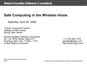 Safe Computing in the Wireless Home