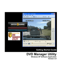 DVD Manager Utility (DMU) Getting Started Guide