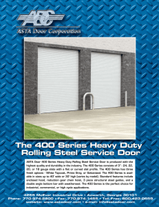 The 400 Series Heavy Duty Rolling Steel Service Door